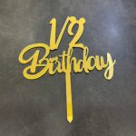 1/2 Birthday Acrylic gold topper