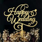 Cake topper - Happy Wedding Acrylic