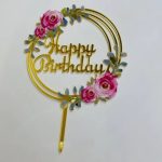 Happy Birthday Cake Topper Floral Type 1