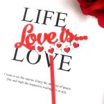 Red Love is...- Acrylic Topper