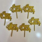 Happy Birthday MDF topper set of 6