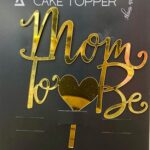 Mom To Be topper Gold 5 inch